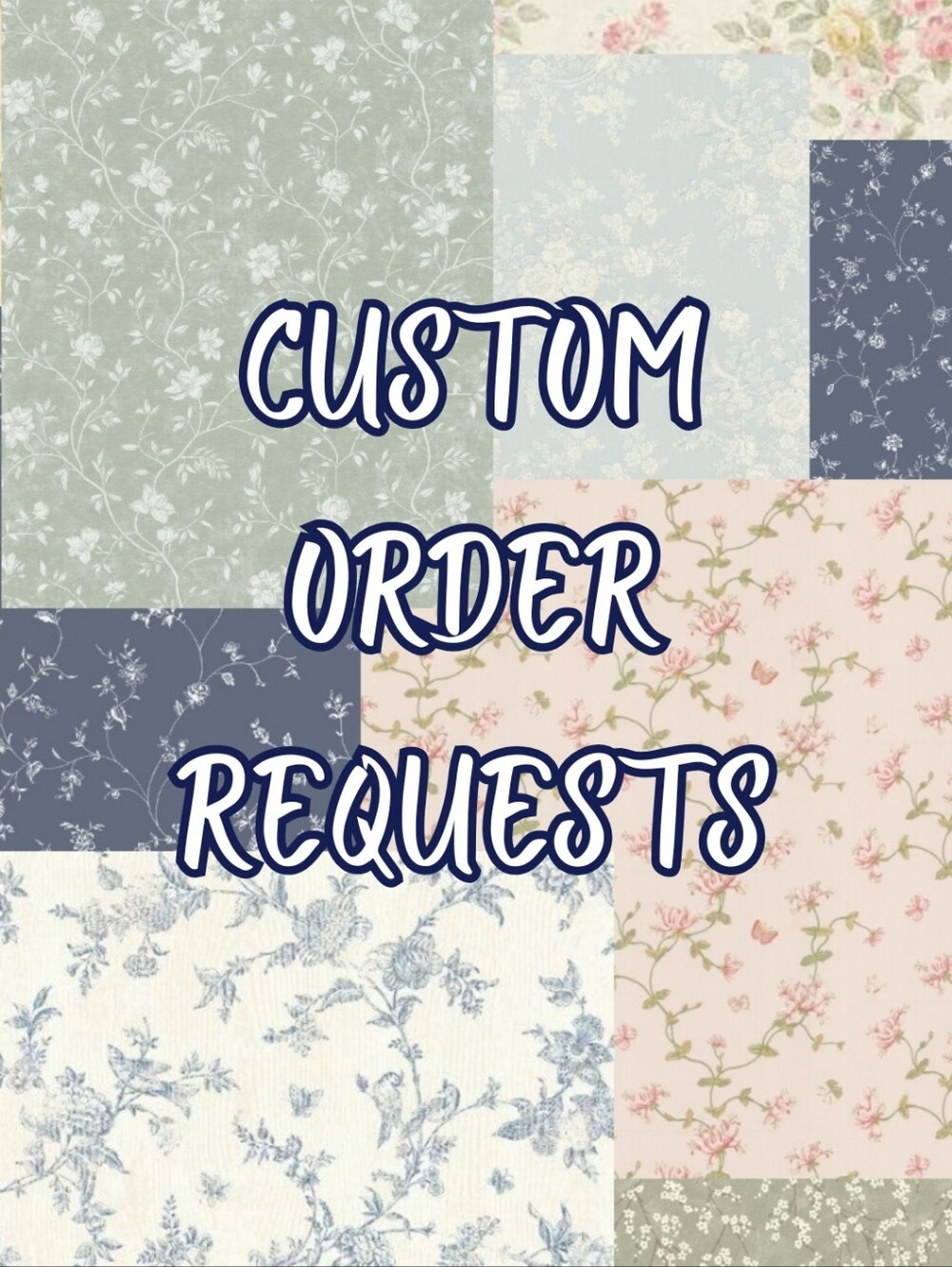 Custom Order Request